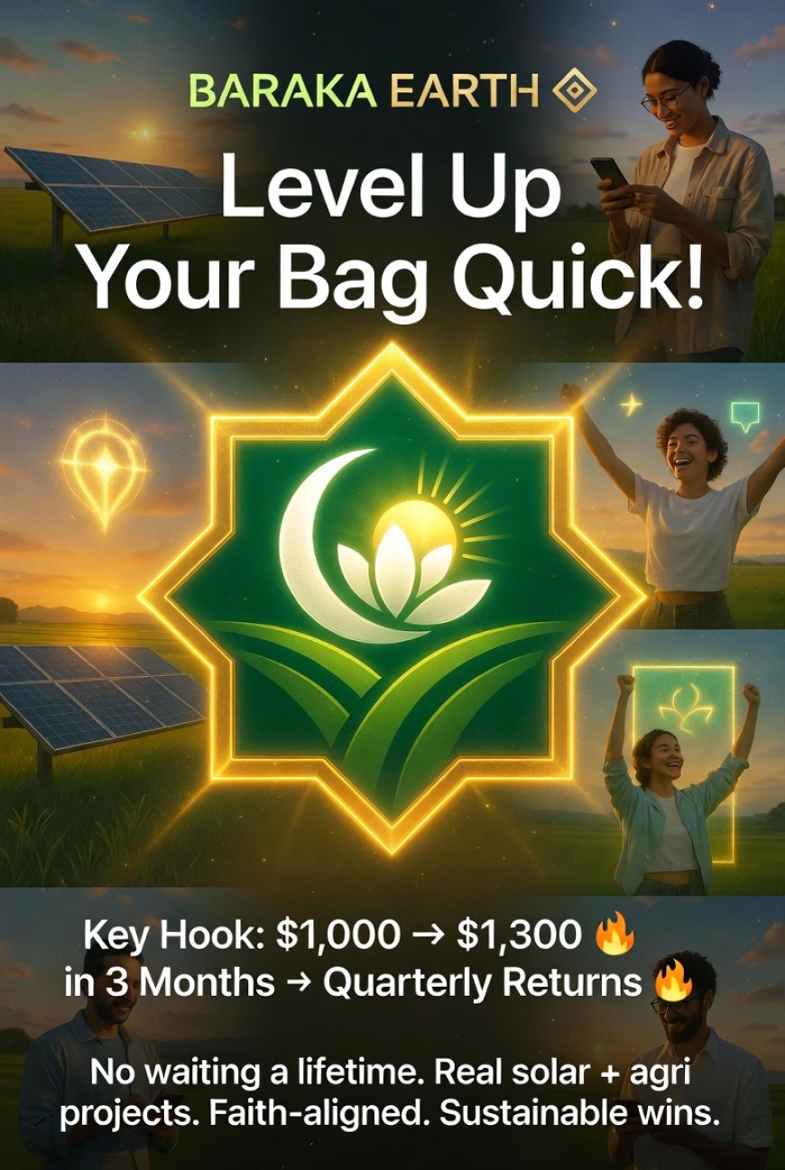 Baraka Earth: Smart, Fast, Faith-Aligned Returns for the Next Generation of Investors